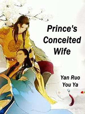 cover image of Prince's Conceited Wife